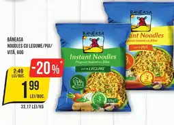 Mega Image BĂNEASA Noodles cu legume/pui/ vită Ofertă
