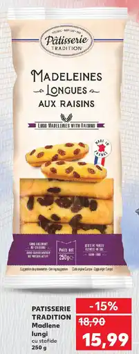 Kaufland PATISSERIE TRADITION Madlene lungi Ofertă
