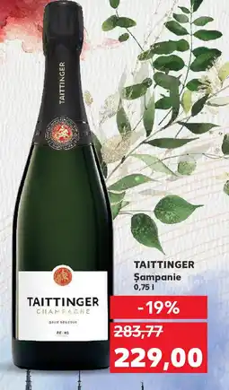 Kaufland TAITTINGER Şampanie Ofertă