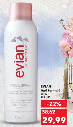 Kaufland EVIAN Apă termală spray Ofertă