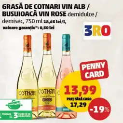 Penny Grasă de cotnari vin alb/ busuioacă vin rose Ofertă