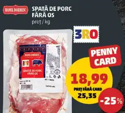Penny Spata de porc fara os Ofertă