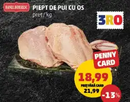Penny Piept de pui cu os Ofertă