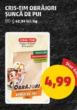 Penny Cris-tim obrăjori şuncă de pui Ofertă