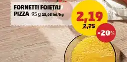 Penny Fornetti foietaj pizza Ofertă