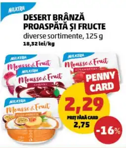 Penny MILKERIA Desert brânză proaspătă şi fructe Ofertă