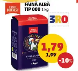 Penny Făină albă tip 000 Ofertă