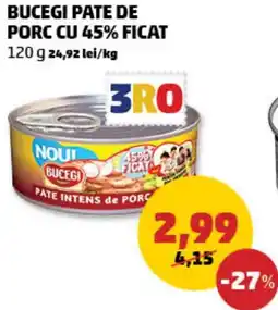 Penny Bucegi pate de porc cu 45% ficat Ofertă