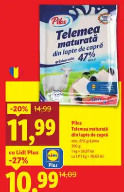 Lidl Pilos Telemea maturată din lapte de capră Ofertă