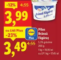 Lidl Pilos Brânză Făgăraş Ofertă
