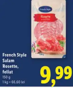 Lidl French Style Salam Rosette, feliat Ofertă