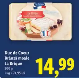 Lidl Duc de Coeur Brânză moale La Brique Ofertă