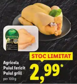 Lidl Agricola Puiul fericit Puiul grill Ofertă