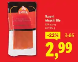 Lidl Baroni Muschi file Ofertă