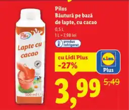 Lidl Pilos Băutură pe bază de lapte, cu cacao Ofertă