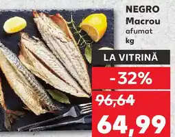 Kaufland NEGRO Macrou afumat Ofertă