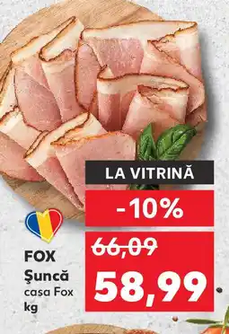 Kaufland FOX Şuncă casa Fox Ofertă
