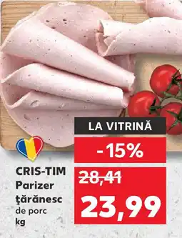 Kaufland CRIS-TIM Parizer ţărănesc de porc Ofertă