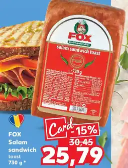 Kaufland FOX Salam sandwich toast Ofertă