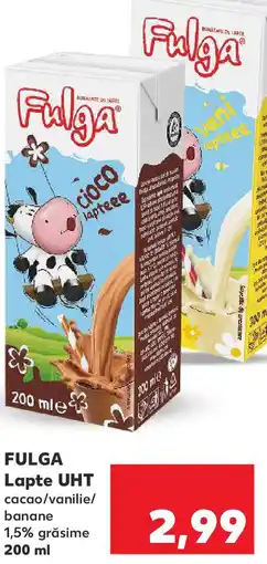 Kaufland FULGA Lapte UHT Ofertă