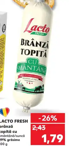 Kaufland LACTO FRESH brânză topită cu Ofertă
