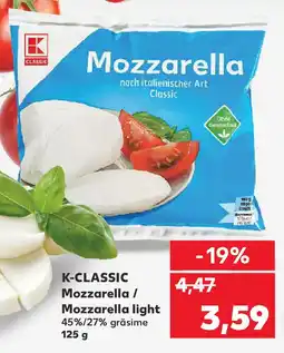 Kaufland K-CLASSIC Mozzarella / Mozzarella light Ofertă