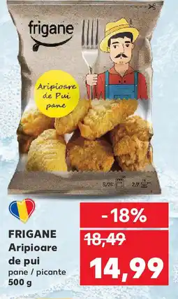 Kaufland FRIGANE Aripioare de pui pane / picante Ofertă