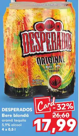 Kaufland DESPERADOS Bere blondă Ofertă