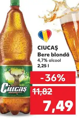 Kaufland CIUCAŞ Bere blondă Ofertă