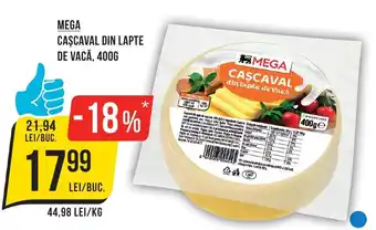 Mega Image MEGA Cascaval din lapte de vacă Ofertă