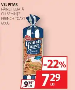Auchan Vel pitar pâine feliată cu seminte french toast Ofertă