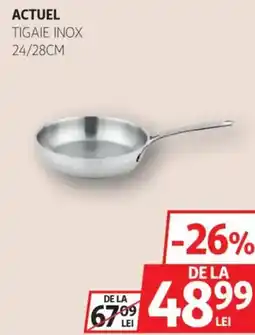 Auchan Actuel tigaie inox Ofertă