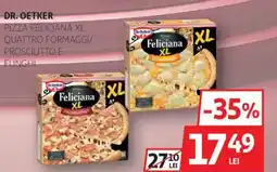 Auchan DR. OETKER Pizza feliciană xl quattro formaggi/ prosciutto e funghi Ofertă