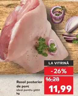 Kaufland Rasol posterior de porc Ofertă