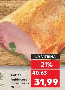 Kaufland Cotlet haiducesc afumat, cu os Ofertă