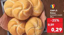 Kaufland CHIFLĂ Kaiser Ofertă