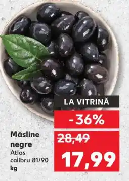 Kaufland Măsline negre Atlas Ofertă