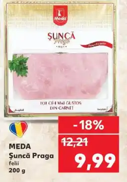 Kaufland MEDA Şuncă Praga Ofertă