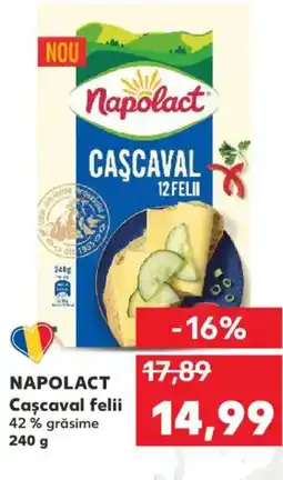 Kaufland NAPOLACT Cascaval felii Ofertă