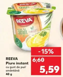 Kaufland REEVA Piure instant cu gust de pui/ smântână Ofertă