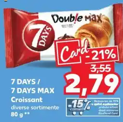 Kaufland 7 DAYS/ 7 DAYS MAX Croissant Ofertă
