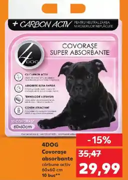 Kaufland 4DOG Covorase absorbante Ofertă