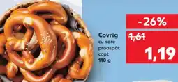 Kaufland Covrig cu sare proaspăt copt Ofertă