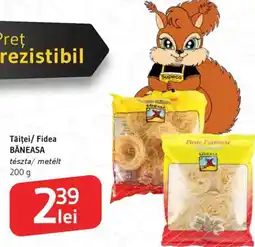 Supeco Tăiței/ Fidea BĂNEASA Ofertă