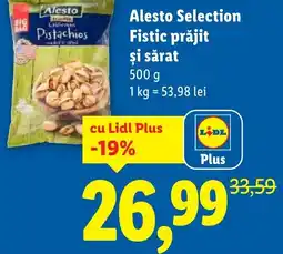 Lidl Alesto Selection Fistic prăjit Ofertă