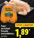 Lidl Puiul de Crăiești Pui grill, fără antibiotice Ofertă