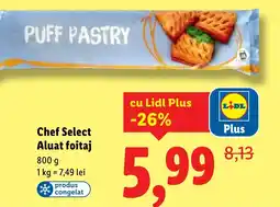 Lidl Chef Select Aluat foitaj Ofertă