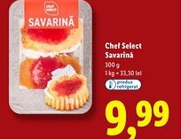 Lidl Chef Select Savarinǎ Ofertă