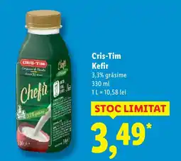 Lidl Cris-Tim Kefir Ofertă