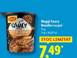 Lidl Maggi Saucy Noodles cu pui Ofertă